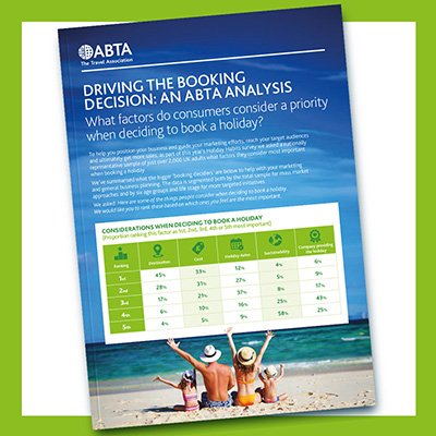 Driving the booking decision: An ABTA analysis 